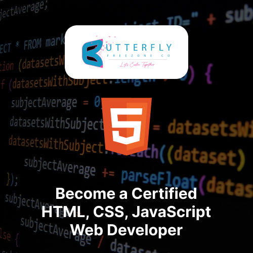 Become a Certified HTML, CSS, JavaScript Web Developer